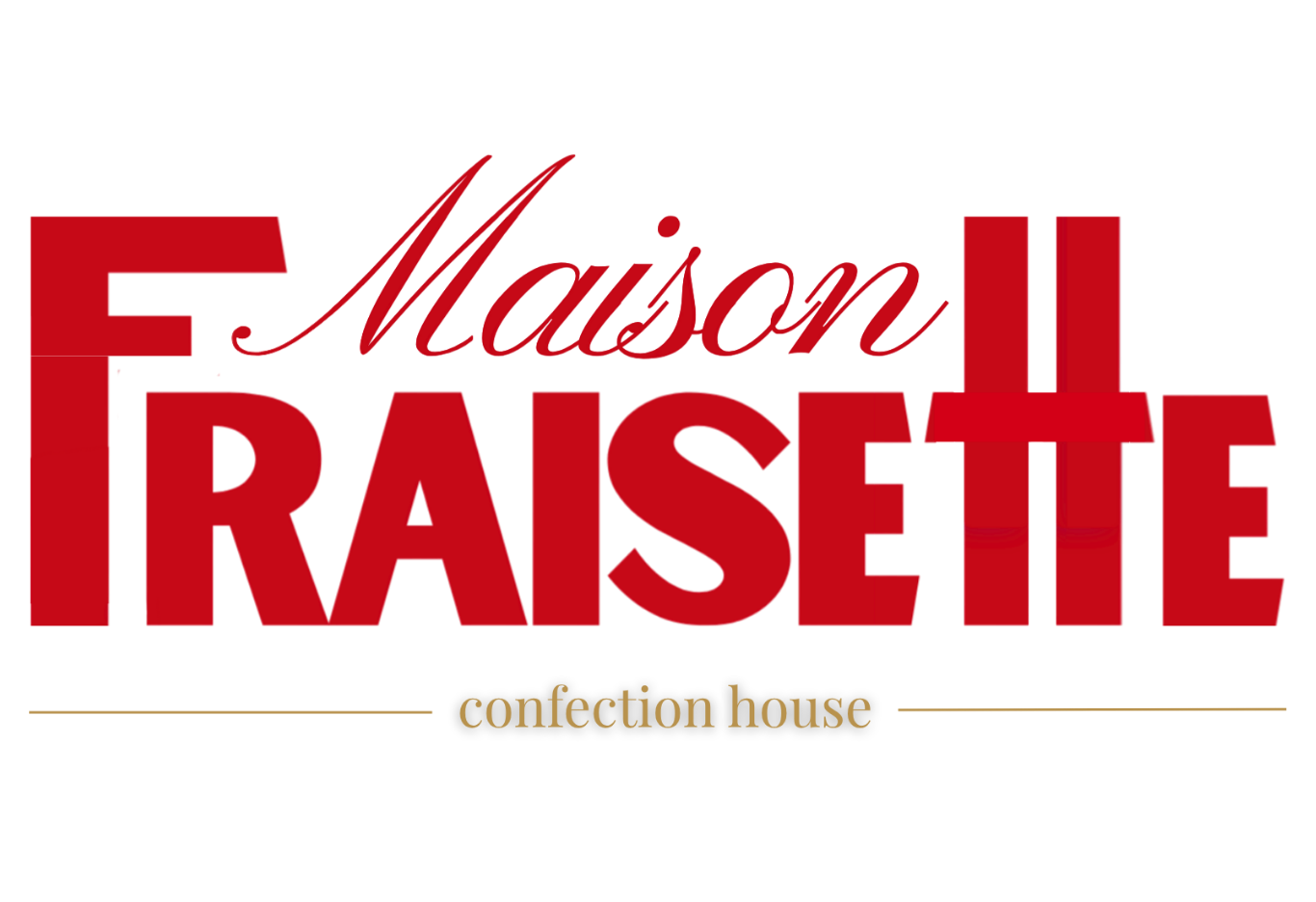Maison Fraisette · House of Fraisette